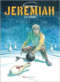 Jeremiah, tome 13 : Strike